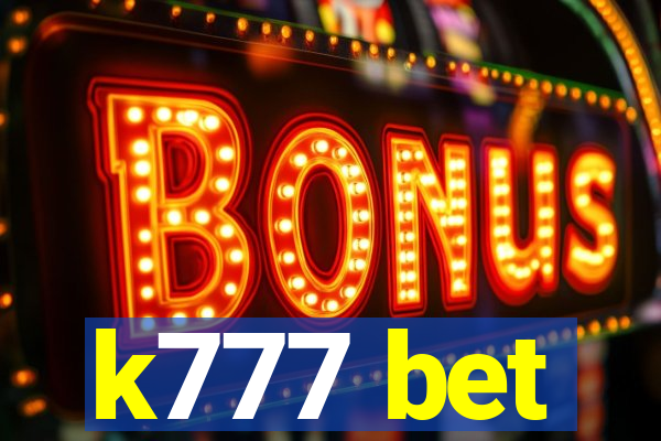 k777 bet